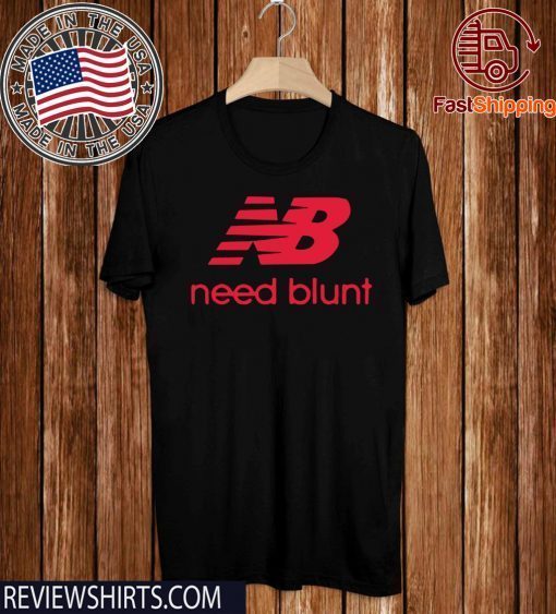 New Balance Need Blunt Official T-Shirt