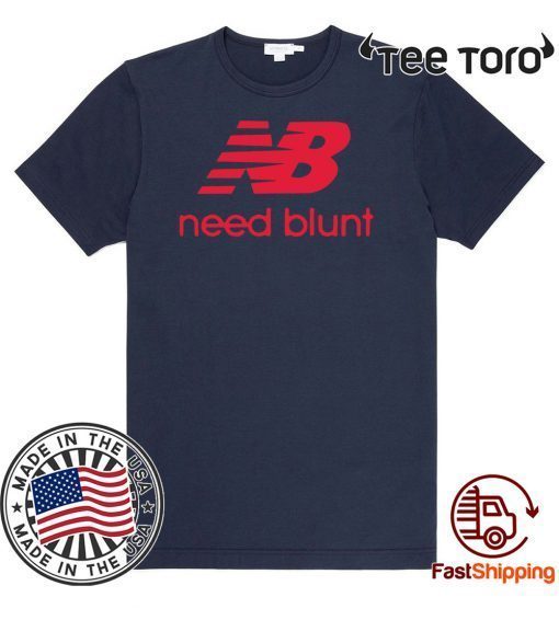 New Balance Need Blunt Official T-Shirt