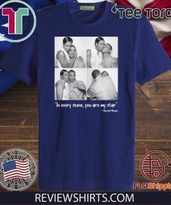 Original Obama In Every Scene You Are My Star T-Shirt