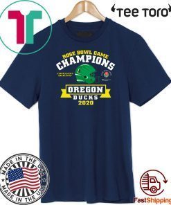 Oregon Rose Bowl Champions 2020 T Shirt