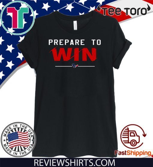 Prepare To Win Deshaun Watson 2020 T-Shirt