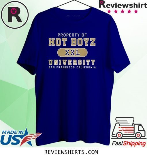 Property Of Hot Boyz University San Francisco T-Shirt