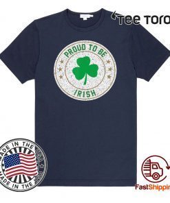 Proud to be Irish Lucky Shamrock St Patrick’s Day Classic T-Shirt