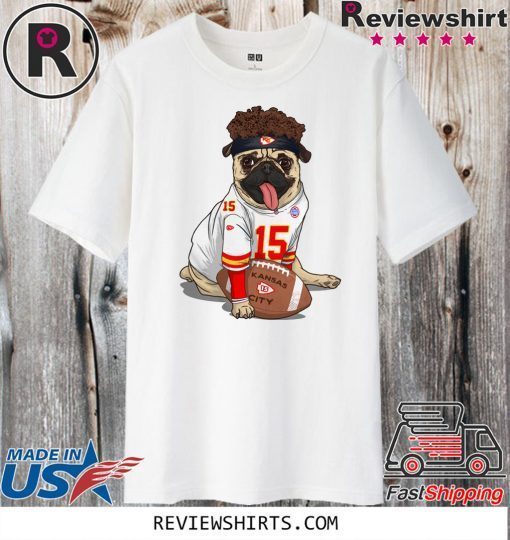 Pug Mahomes Kansas City Original T-Shirt