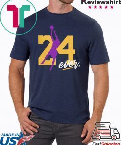 RIP KOBE 24 FOREVER SHIRT