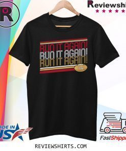 RUN IT AGAIN GEORGE KITTLE 2020 T-SHIRT