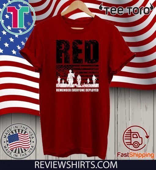 Remember Everyone Deployed Official T-Shirt