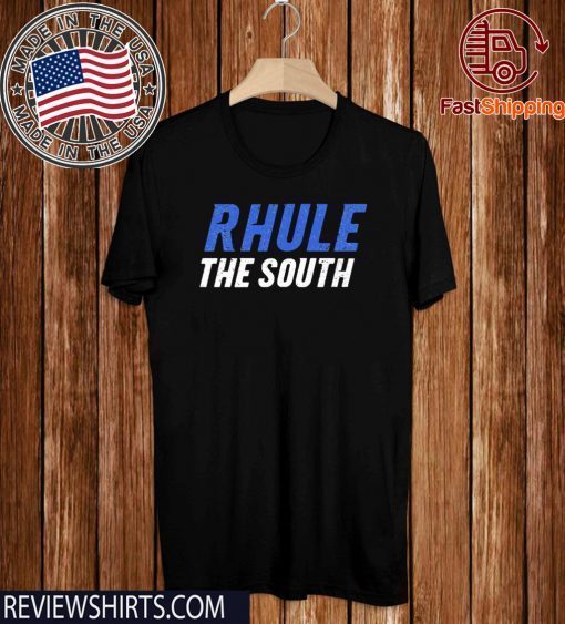 Rhule The South Official T-Shirt