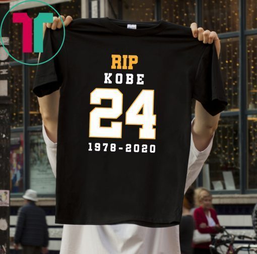 Rip Kobe Bryant 24 Memorial Rest In Peace Tee Shirt