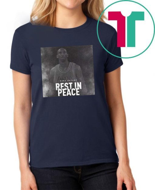 Rip Kobe Bryant Rest in Peace T-Shirt