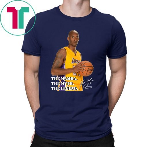 Rip Kobe The Mamba The Myth The Legend TShirt