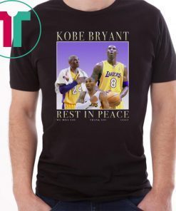 Rip Kobe rest in peace t-shirt