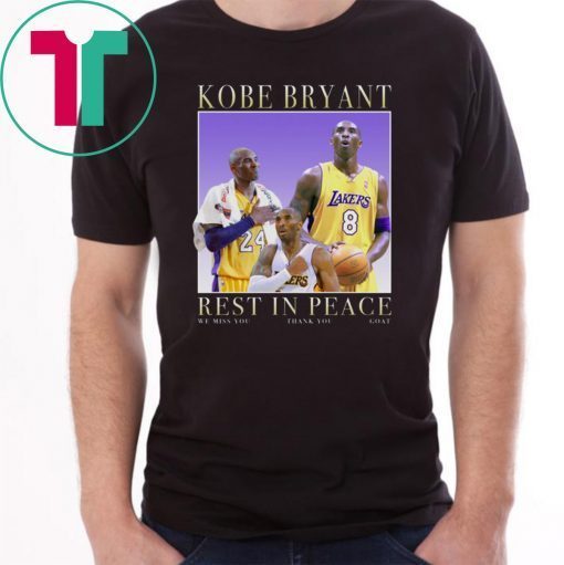 Rip Kobe rest in peace t-shirt