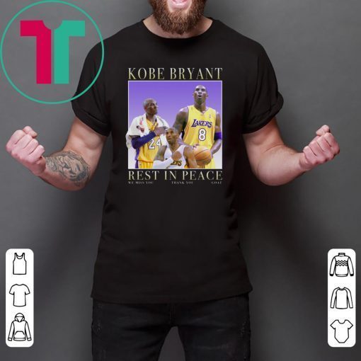 Rip Kobe rest in peace t-shirt