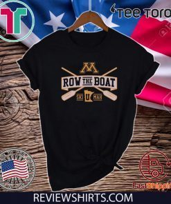 Row The Boat Minnesota Shirt – Ski U Mah T-Shirt