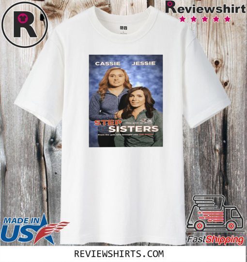 STEP SISTER CASSIE JESSIE BALTIMORE RAVENS FOR T-SHIRT