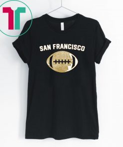 San Francisco Football City Home Map Tee Shirt