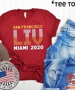 San Francisco LIV 2020 T-Shirt