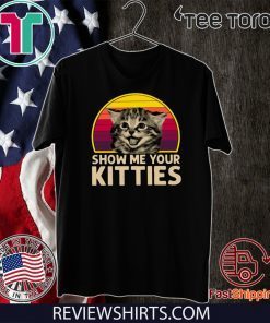 Show Me Your Kitties Vintage Tee Shirt