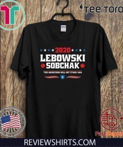 Sobchak Lebowski This Aggression Will Not Stand Man T-Shirt