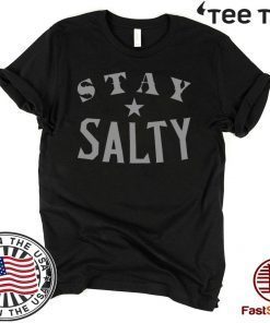 Stay Salty Eddie Gallagher Shirt T-Shirt