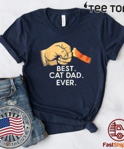 Vintage Best Cat Dad Ever Bump Fit Shirt Fathers day Apparel Tee Shirt