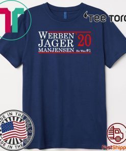 Werben jager manjensen 2020 Shirt T-Shirt