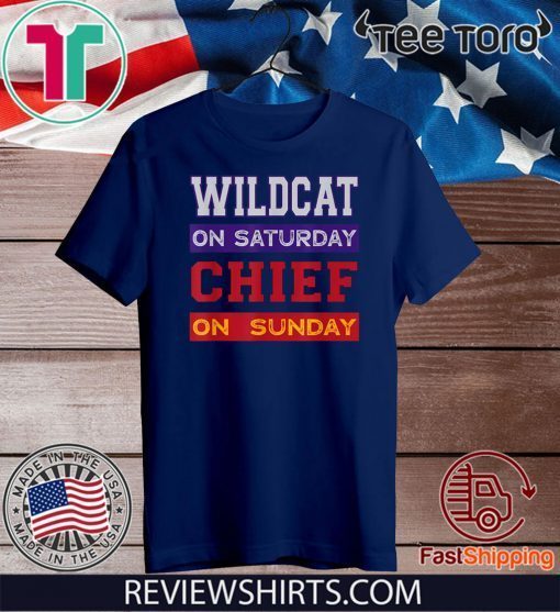 Wildcat on Saturday Chief on Sunday Kansas City Football Official T-Shirt