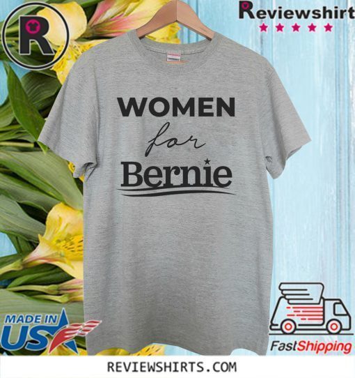 Women For Bernie Official T-Shirt
