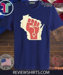 Women’s March January 18, 2020 Wisconsin #WomensWave Tee Shirts