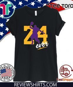 24ever Kobe Bryant Number 24 Forever basketball Legend Shirt