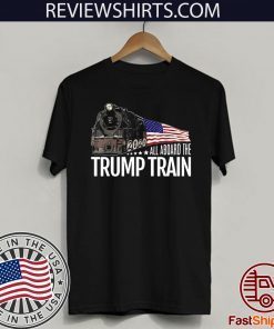 All Aboard the Trump Train American Flag TShirt