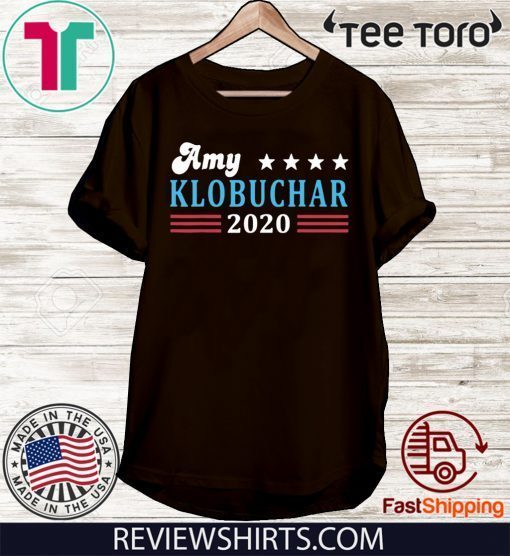 Amy Klobuchar for President Amy Klobuchar 2020 Tee Shirt