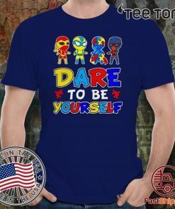 Autism awareness Superman dare to be yourself 2020 T-Shirt