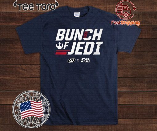 BUNCH OF JEDI SHIRT CAROLINA HURRICANES STAR WARS 2020 T-SHIRT