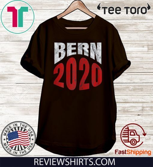 Bern 2020 Bernie Sanders President Election Supporter 2020 T-Shirt