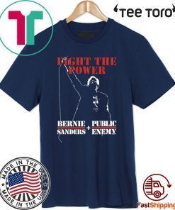 Bernie Sanders Fight The Power Official T-Shirt