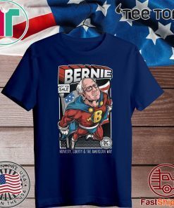 Bernie Sanders Superhero Honesty Liberty And The American Way Official T-Shirt