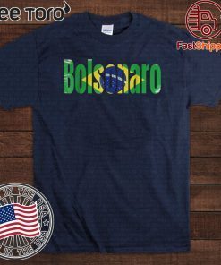 Bolsonaro President Brazil Presidente Election Official T-Shirt