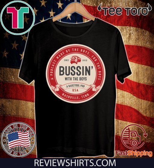 Bussin' With The Boys Beer Label For T-Shirt