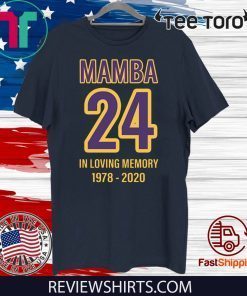 Mamba 24 In Loving Memory Kobe 1978 2020 Tee Shirt