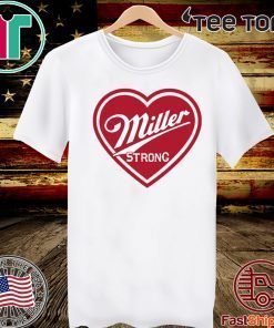 Miller Strong Milwaukee Strong Shirt