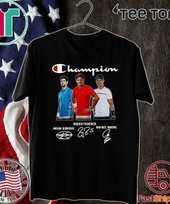 Novak Djokovic Roger Federer Rafael Nadal Champions 2020 T-Shirt