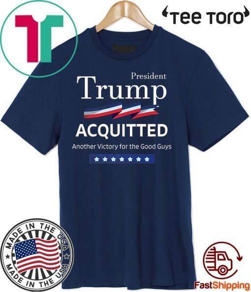 President Trump Acquitted Victory Funny Acquittal Pro-Trump Premium 2020 T-Shirt