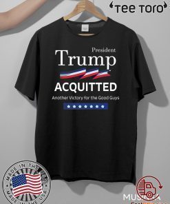 President Trump Acquitted Victory Funny Acquittal Pro-Trump Premium 2020 T-Shirt