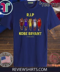 Rip Kobe Bryant greatest of all time 1978-2020 For T-Shirt