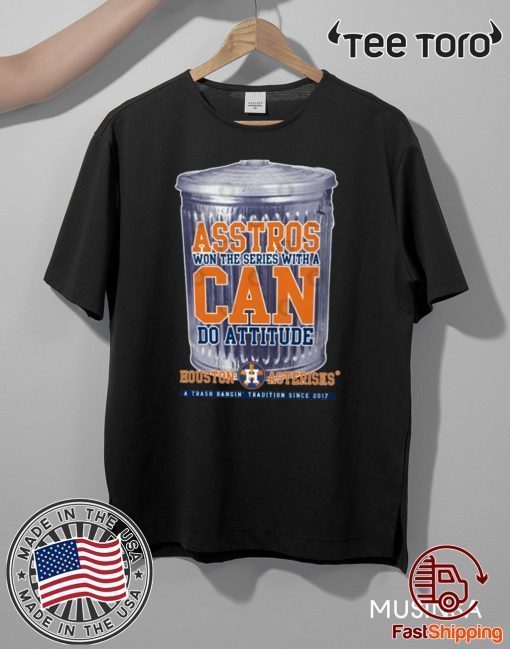 Can Do Attitude Shirt Houston Asterisks Shirt - Houston Astros 2020 T-Shirt