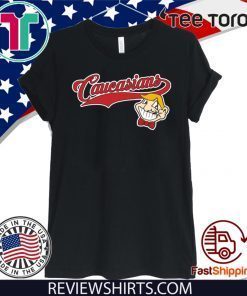 Caucasians Tee Shirt Indians Parody Shirt