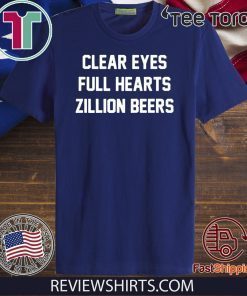 Clear Eyes Zillion Beers Official T-Shirt