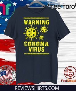 Corona Virus 2020 China Wuhan Virus Warning Awareness 2020 T-Shirt